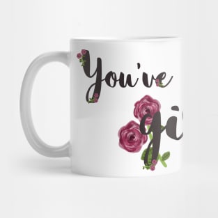 You've got this, girl. Mug